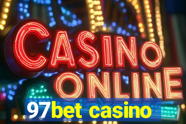 97bet casino